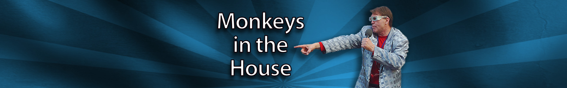 Monkeys in the House